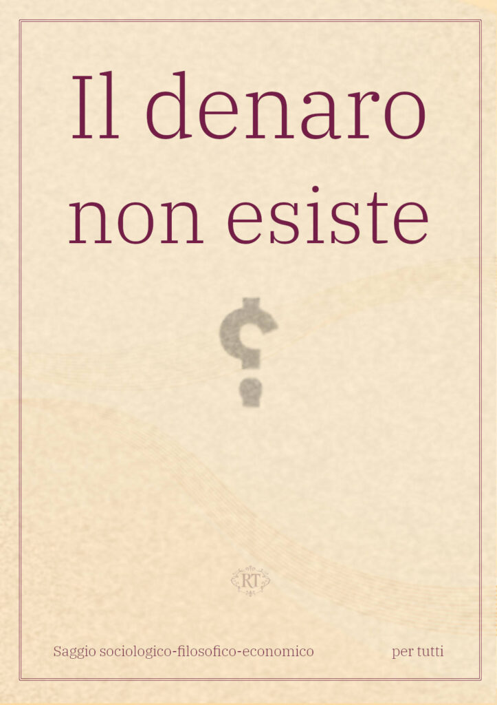 IL DENARO NON ESISTE (digitale)