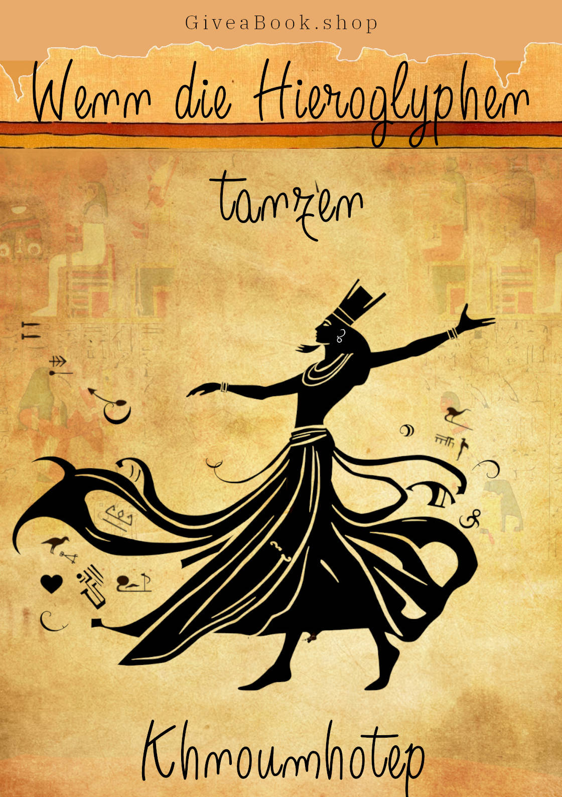 Wenn die Hieroglyphen tanzen (digital) – Image 1